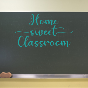 Home sweet classroom decal, Welcome to school decal, Classroom door decal, Back to school decorations