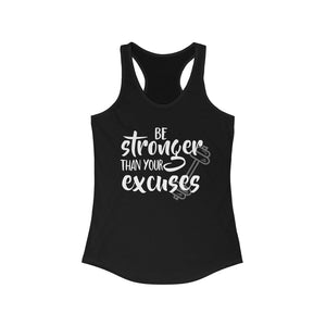 Be stronger than your excuses gym shirt, motivational Strength workout shirt, Cute racerback gym shirt, motivational workout shirt