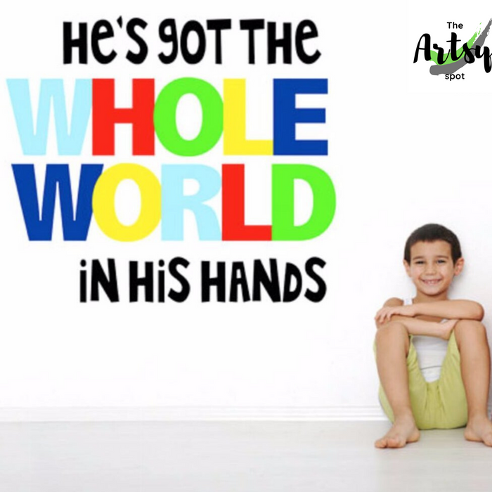 He's Got the Whole World in His Hands Wall Decal