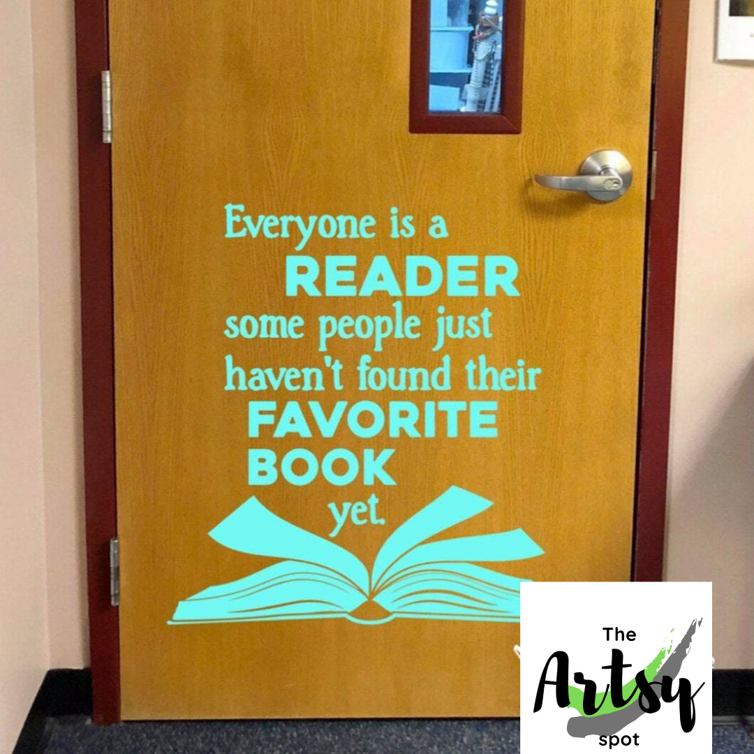 Everyone is a reader... reading class room decal, school library decal ...