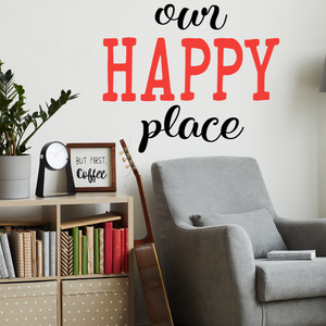 Our Happy Place wall vinyl decal, Classroom door Decal