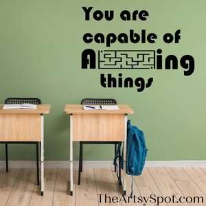 You are capable of amazing things decal, School decoration, Library Decal, back to school decal, amazing decal, classroom door decal