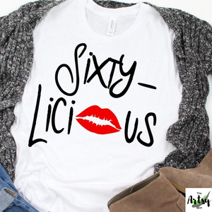 Sixty-licious t-shirt, 60th birthday gift, 60th birthday shirt for a birthday party