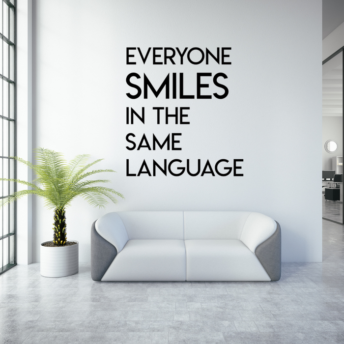 Everyone smiles in the same language wall decal