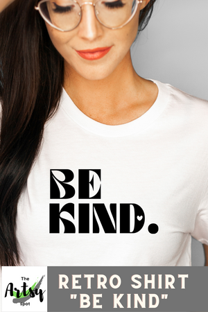 Be Kind shirt, Be Kind Retro Tee, Short Sleeve, Women's Top, Kindness shirt, Retro, Trendy, Groovy, Hippie, Teacher shirt
