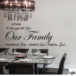 Christian family decal, Our Family: A Circle of Strength and Love, decal for dining room, family room decal