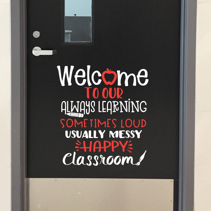 Welcome quote for classroom door