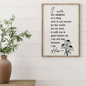 I am the daughter of a king wall print, Christian woman's bedroom print, woman of faith wall print, wall decor for Christian woman