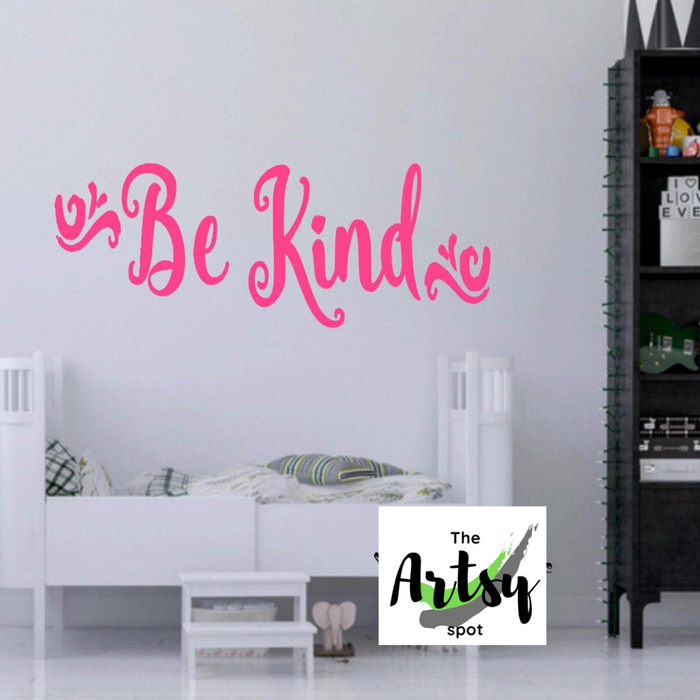Be Kind Wall Decal, Girl's Room
