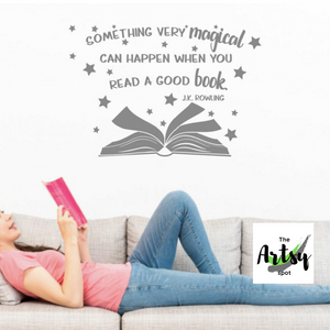 Something very magical can happen when you read a good book JK Rowling decal, reading room decal, School library decal