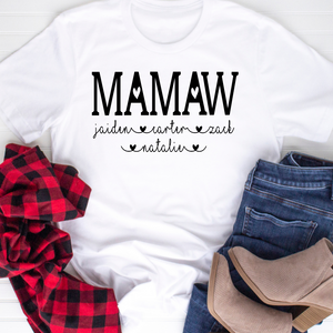 Personalized Mamaw shirt with grandkid's names, Custom Mamaw shirt, Gift for Mamaw, shirt for Mamaw, shirt for Mamaw