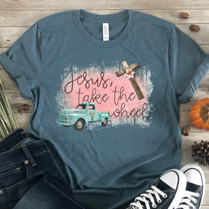 Jesus take the wheel shirt, Country song lyrics shirt, Faith-based apparel, Christian shirt, Jesus shirt, farm girl shirt