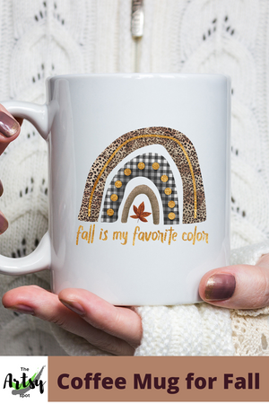Fall is my favorite color mug for fall, 11 oz fall coffee mug, cute mug for fall, cute fall coffee cup, fall gift for a friend
