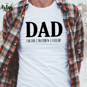 Personalized Dad shirt with Kid's names, Great shirt for Father's Day gift, Dad birthday gift, new Dad reveal gift