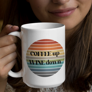 Coffee Up Wine Down coffee mug, funny coffee mug, Gift for coffee lover, gift for a wine lover, ombre sunset