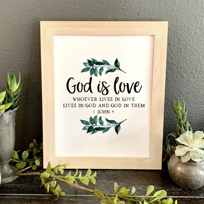 God is love Whoever lives in love lives in God and God in them, framed print