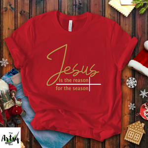 Jesus is the reason for the season shirt, Jesus shirt, Christmas shirt, Faith based apparel, Faith based Christmas t-shirt, Keep Christ in Christmas shirt