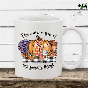 These are a few of my favorite things mug, cute fall coffee mug, cute fall coffee cup, fall gift for a friend