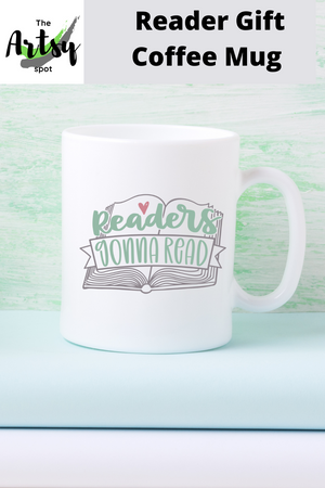 Readers Gonna Read coffee mug, Reading gift Reading Coffee Cup, Book lover coffee mug, Book lover gift, librarian mug, Book club gift idea