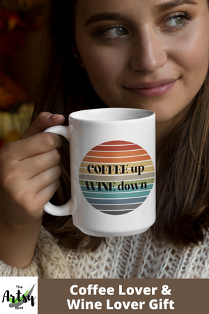 Coffee up wine down mug, Funny coffee mug with ombre sunset, ombre sunrise coffee saying