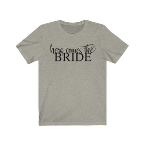 Here comes the bride shirt, shirt for wedding dress shopping
