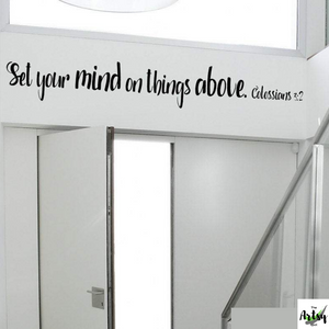 Set your mind on things above. Colossians 3:2, scripture verse decal, Christian decal