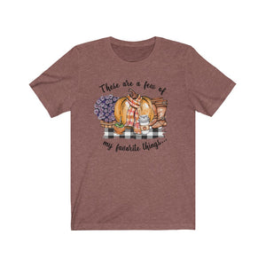 These are a few of my favorite things shirt, I love fall shirt, adorable fall shirt, cute fall t-shirt, cute shirt for fall,  fall apparel