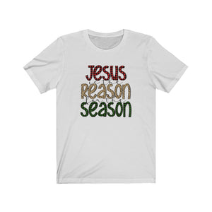 Jesus is the reason for the season shirt, Christmas t-shirt