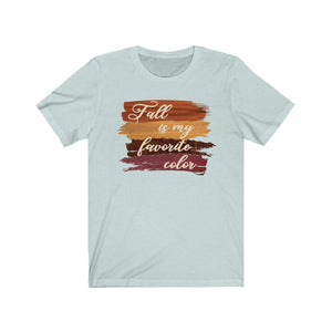 Fall is my favorite color shirt, I love fall shirt, cute fall shirt, adorable fall t-shirt, shirt for fall