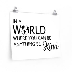 Be kind poster, motivational school sayings poster, Classroom wall poster