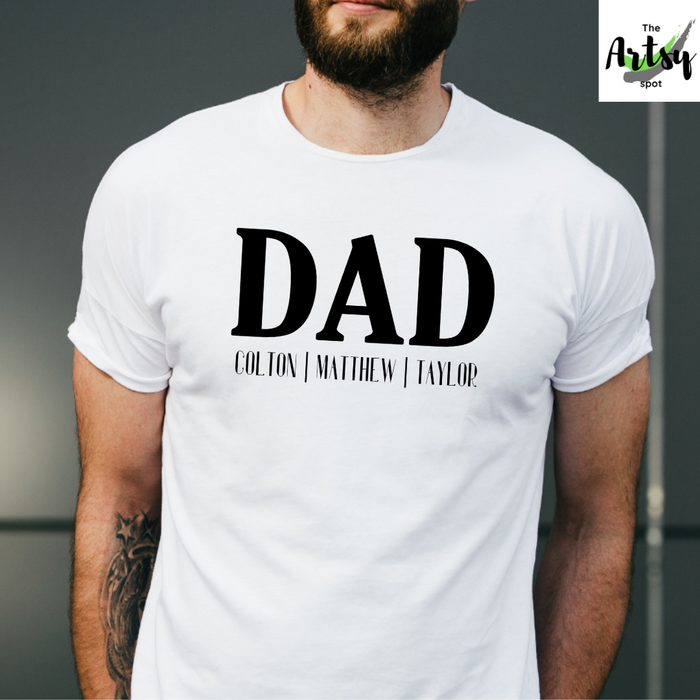 DAD shirt with kid's names, Personalized Dad shirt
