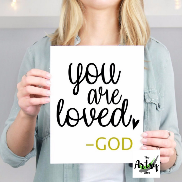 You are loved ... God wall art PRINT