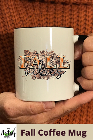 Fall vibes mug for fall, 11 oz fall coffee mug, cute mug for fall, cute fall coffee cup, fall gift for a friend