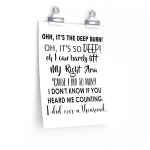 Anchorman quote Oh it's the Deep Burn! print, Ron Burgundy quote wall print