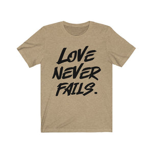 Love Never Fails Shirt, Christian Shirt, Christian quote shirt