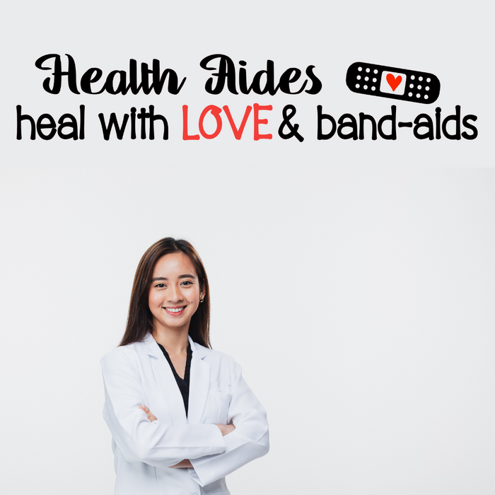 Health Aides heal with love and bandaids, decal