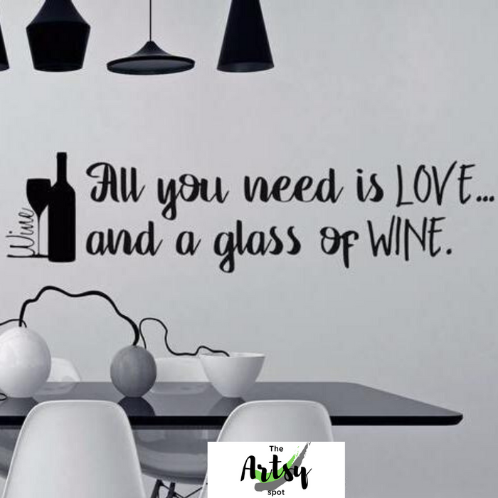 All You Need is Love and a Glass of Wine