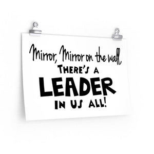 motivational school poster for a Leader in Me school, Leadership poster