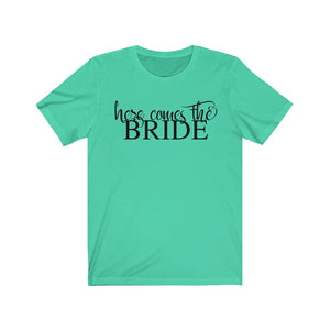 Here comes the bride shirt, Bridal Party Shirt