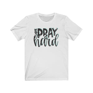 Pray Hard shirt, Pray shirt, Faith-based apparel, Christian shirt, cute shirt with prayer saying