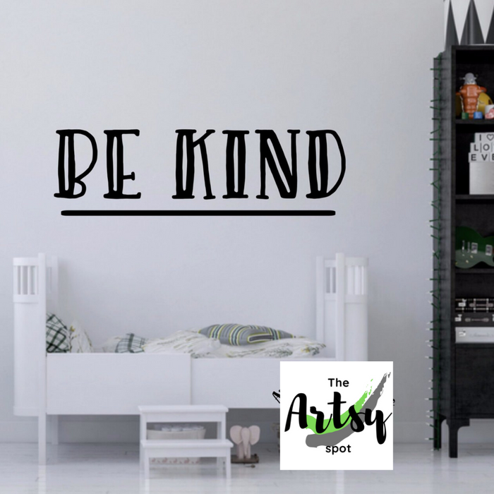 Be Kind Vinyl Wall Decal