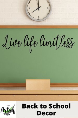 Live Life Limitless decal, Classroom Decal, PE teacher decal, Coach office decal, home gym decal