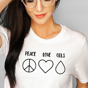 Peace Love Oils, Essential Oils shirt, funny oils shirt