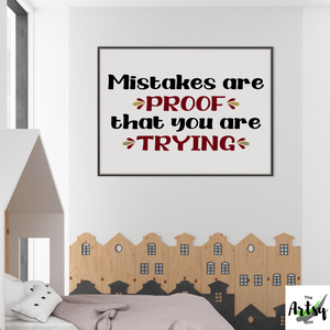 Mistakes are proof that you are trying poster, Classroom poster, school poster, school office decor, motivational school wall art