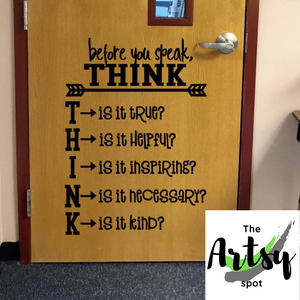 Before You Speak, THINK Wall Decal - The Artsy Spot