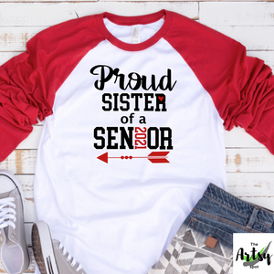 Proud sister of a 2021 senior, proud senior sister shirt, sister of a graduate, 3/4 length raglan shirt