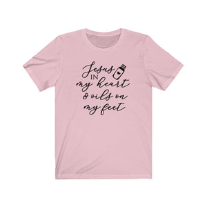 Jesus in my heart and oils on my feet Shirt, shirt with Essential Oils saying