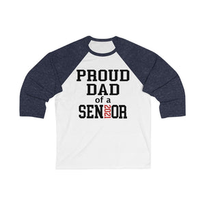 Proud Dad of a 2020 senior, 3/4 sleeve raglan shirt, Dad of a graduate raglan shirt, Dad graduation shirt, Grad party shirt