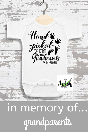 Hand Picked for Earth by My Grandparents in Heaven - Grandparents baby reveal gift
