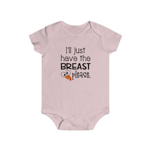 I'll just have the breast please, infant bodysuit, Baby Thanksgiving onesie, Thanksgiving bodysuit, Thanksgiving baby gift, funny baby gift for fall